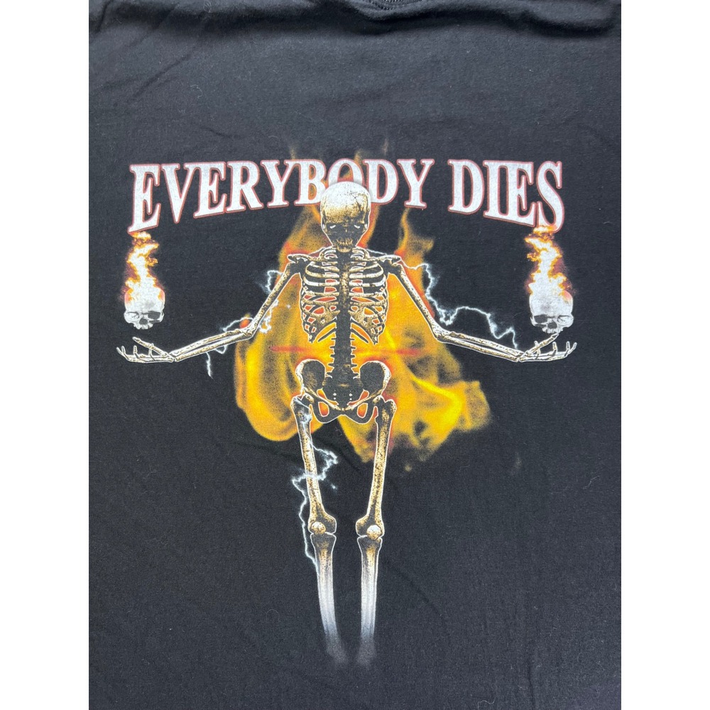 Unbranded Graphic T-Shirt Mens XL Black Skeleton Everybody Dies Show Them All
